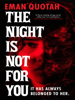 cover image of The Night Is Not for You